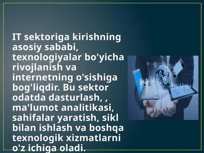 IT sohasi va texnologiyalar