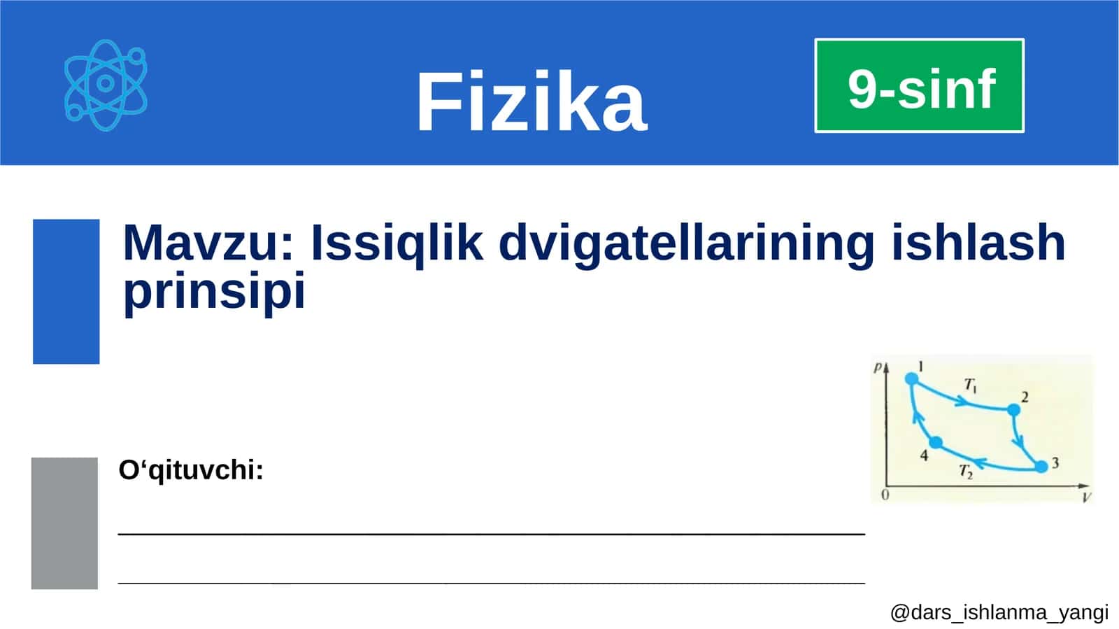 Issiqlik dvig'atlarining ishlash prinsipi