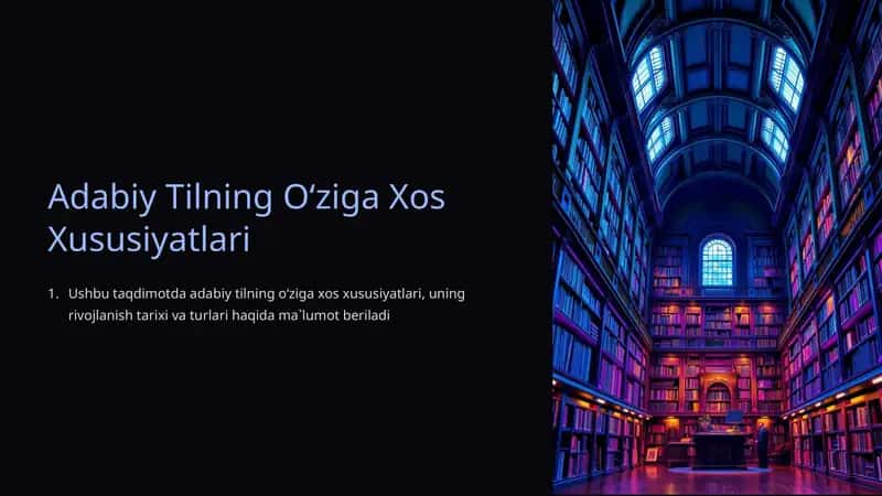 Adabiy Tilning O‘ziga Xos Xususiyatlari