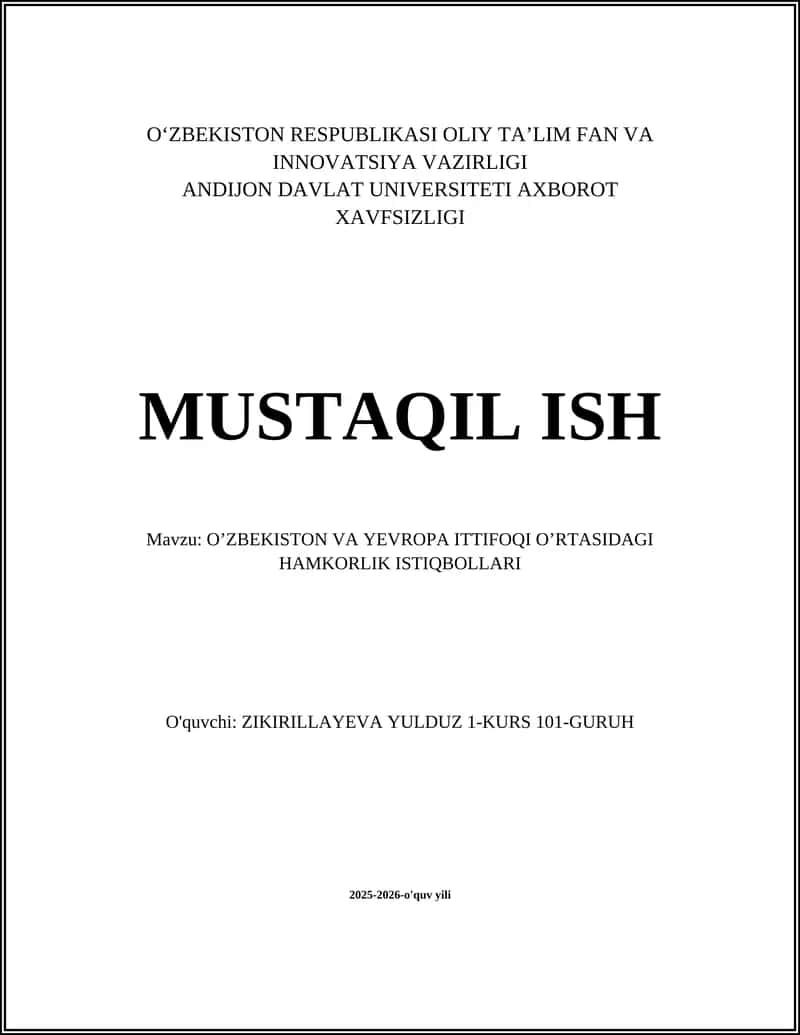 O‘ZBEKISTON VA YEVROPA ITTIFOQI O’RTASIDAGI HAMKORLIK ISTIQBOLLARI