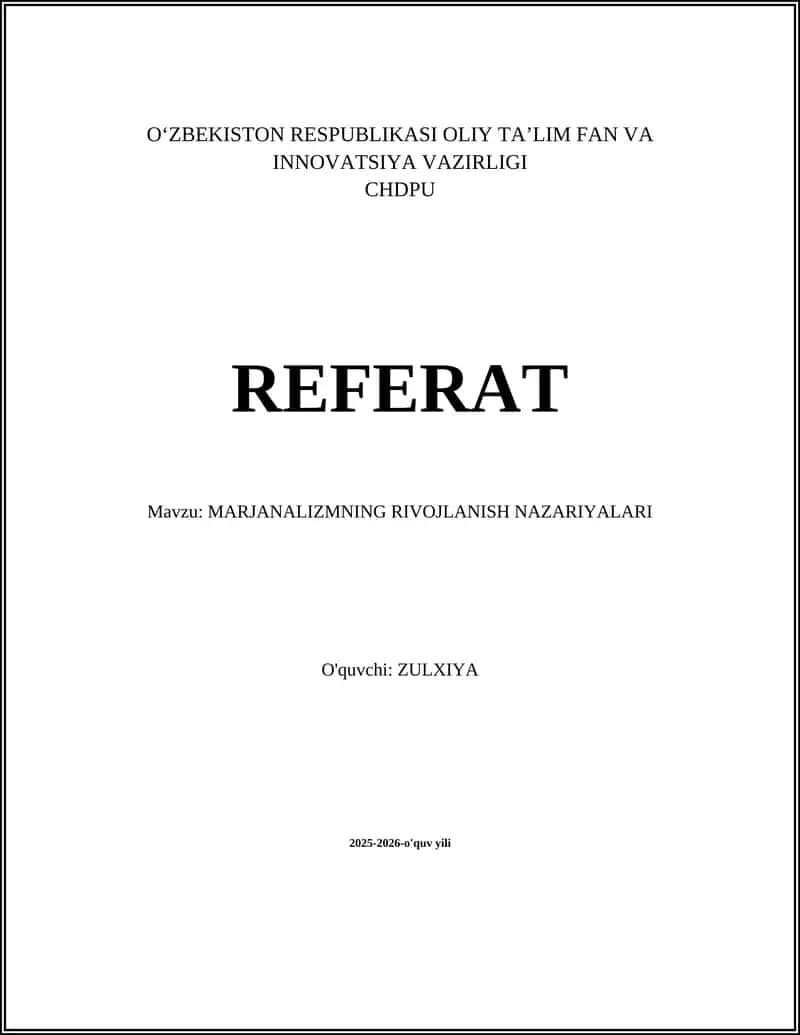MARJANALIZMNING RIVOJLANISH NAZARIYALARI