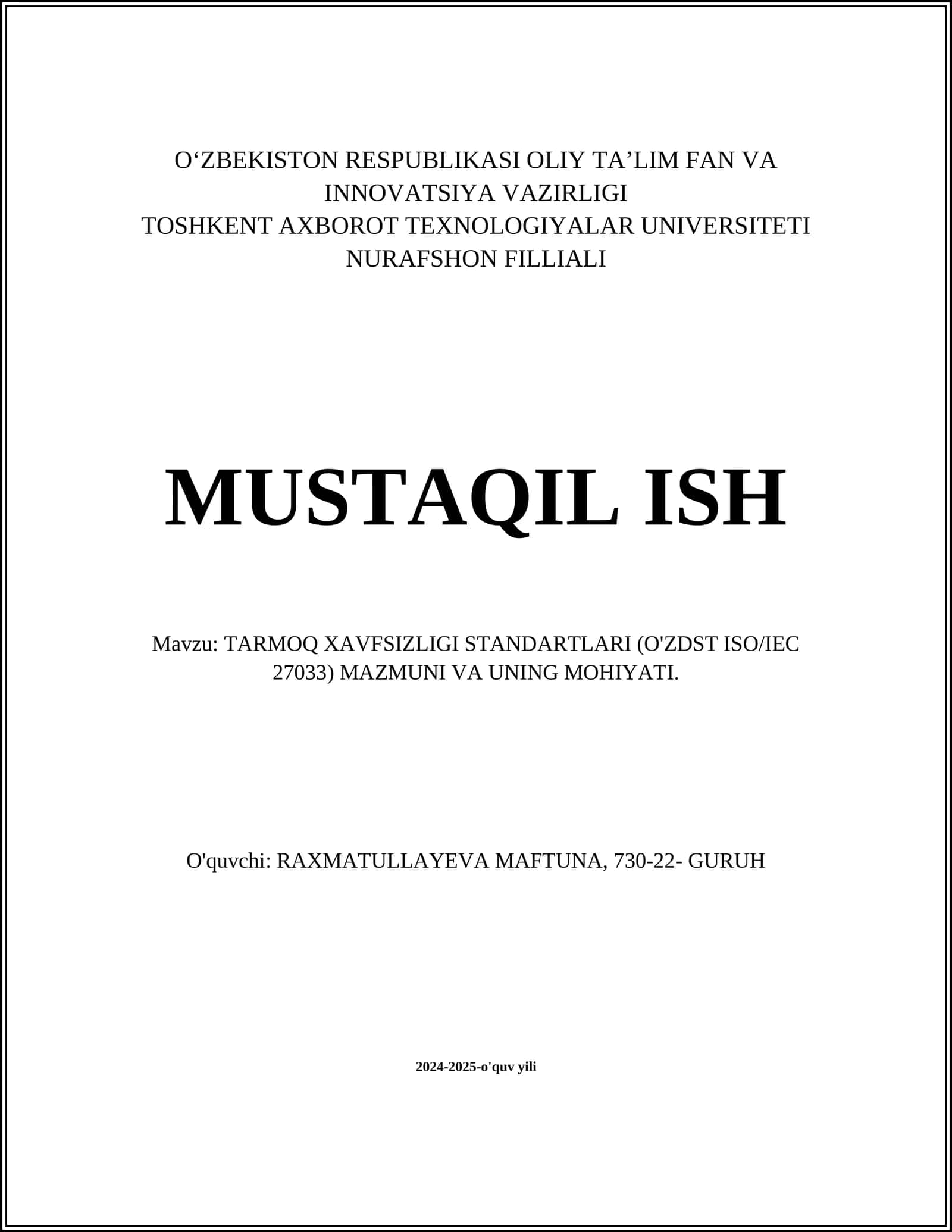TARMOQ XAVFSIZLIGI STANDARTLARI (O'ZDST ISO/IEC 27033) MAZMUNI VA UNING MOHIYATI