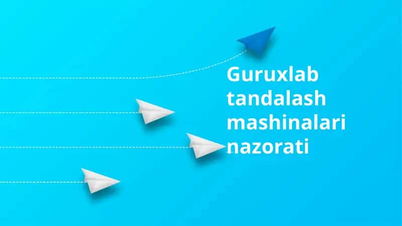 Guruxlab tandalash mashinalari nazorati