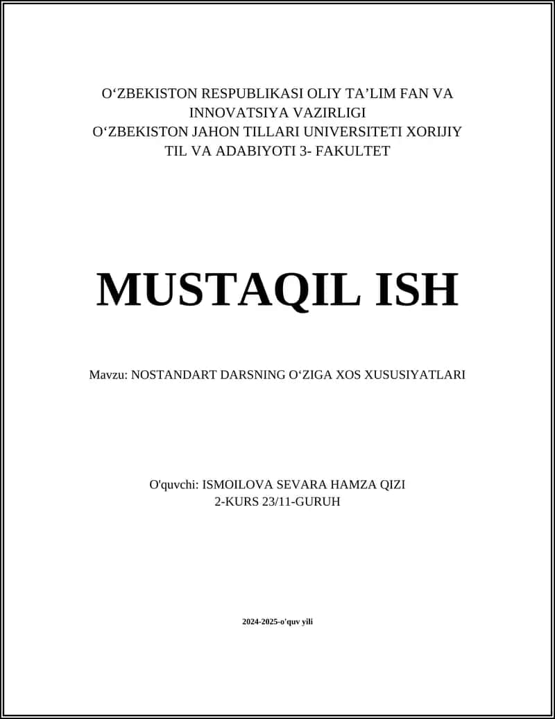 NOSTANDART DARSNING OʻZIGA XOS XUSUSIYATLARI