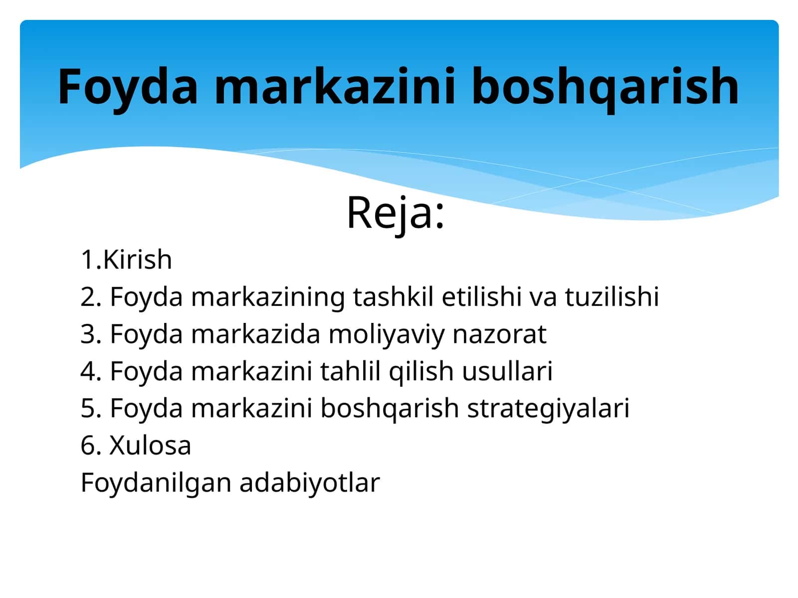 Foydamarkazini boshqarish