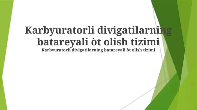 Karbyuratorli divigatilarning batareyali òt olish tizimi