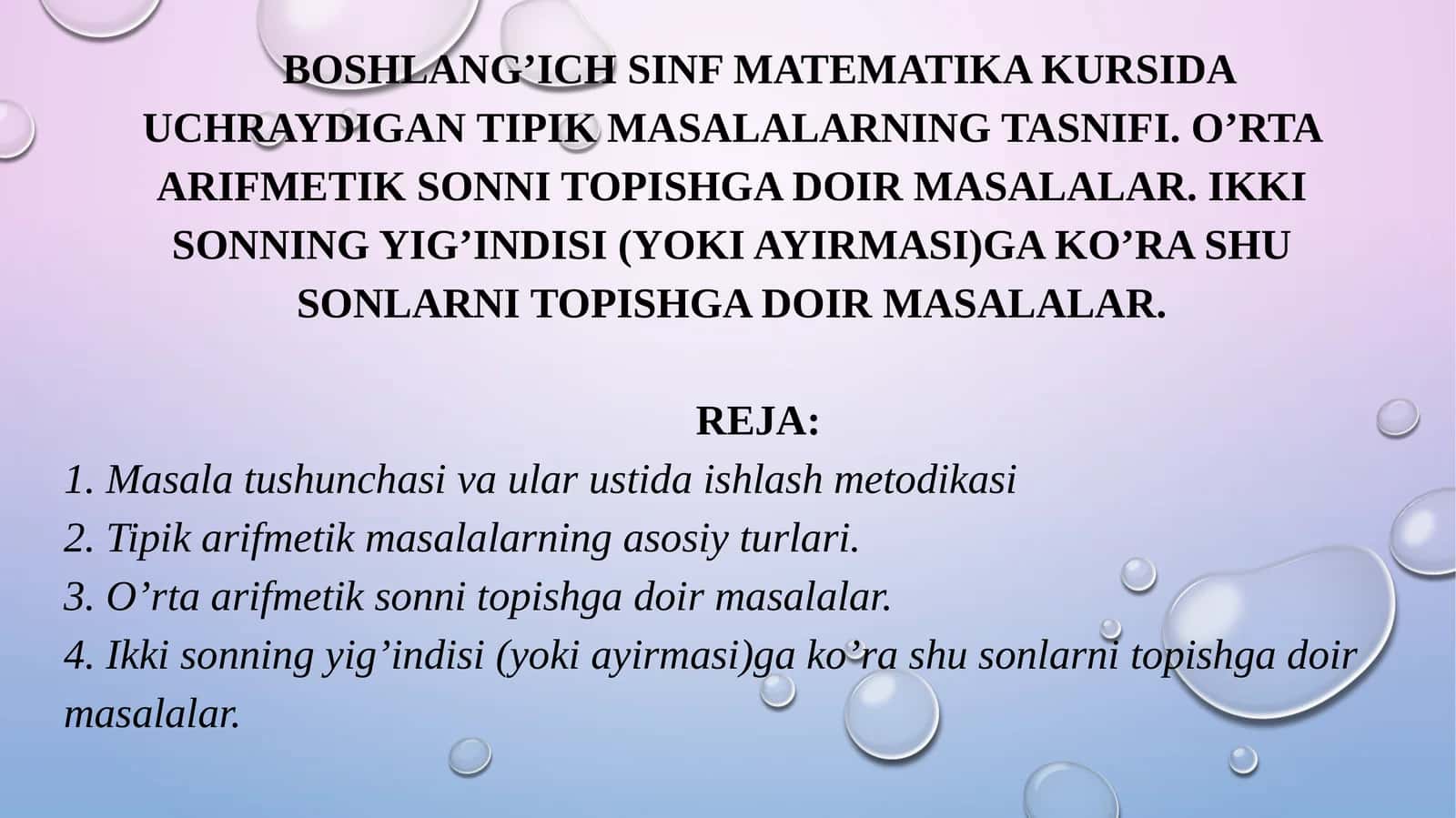 BOSHLANG’ICH SINF MATEMATIKA KURSIDA UCHRAYDIGANTIPIK MASALALARNING TASNIFI