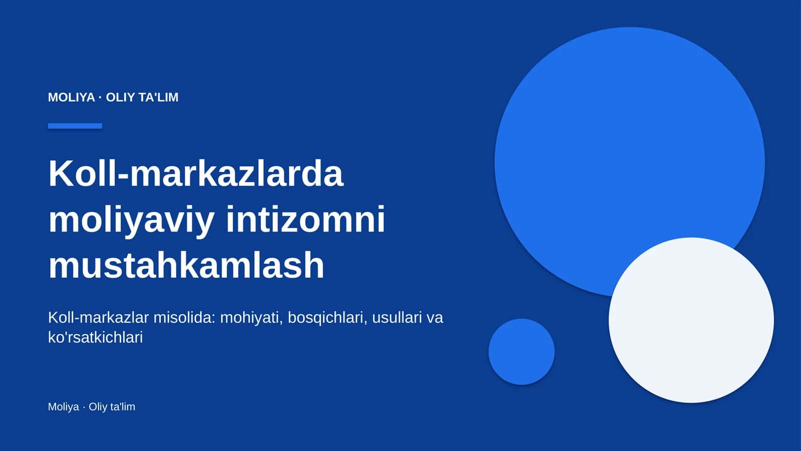 Koll-markazlarda moliyaviy intizomni mustahkamlash