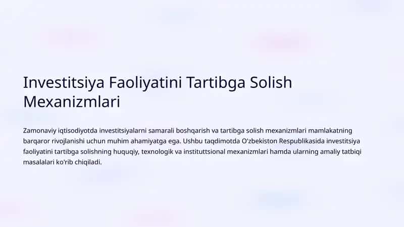 Investitsiya Faoliyatini Tartibga Solish Mexanizmlari