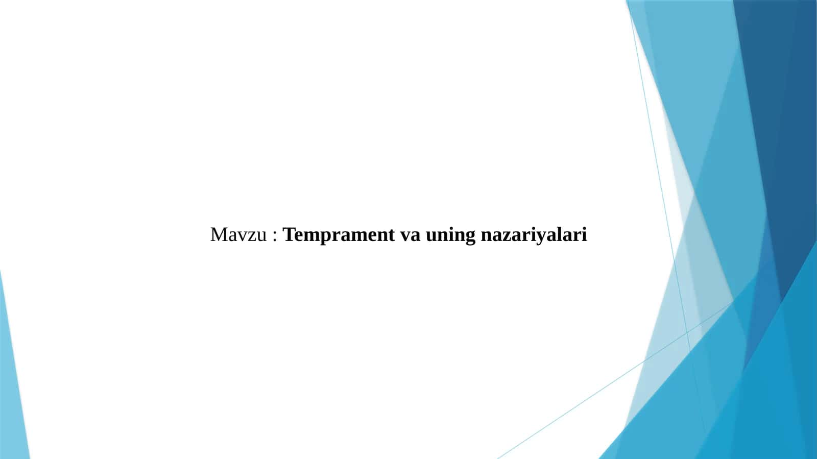 Temprament va uning nazariyalari