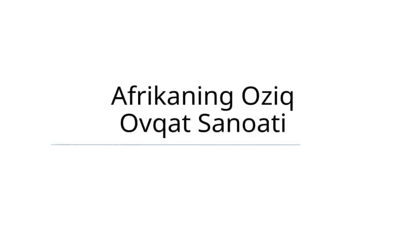 Afrikaning Oziq Ovqat Sanoati
