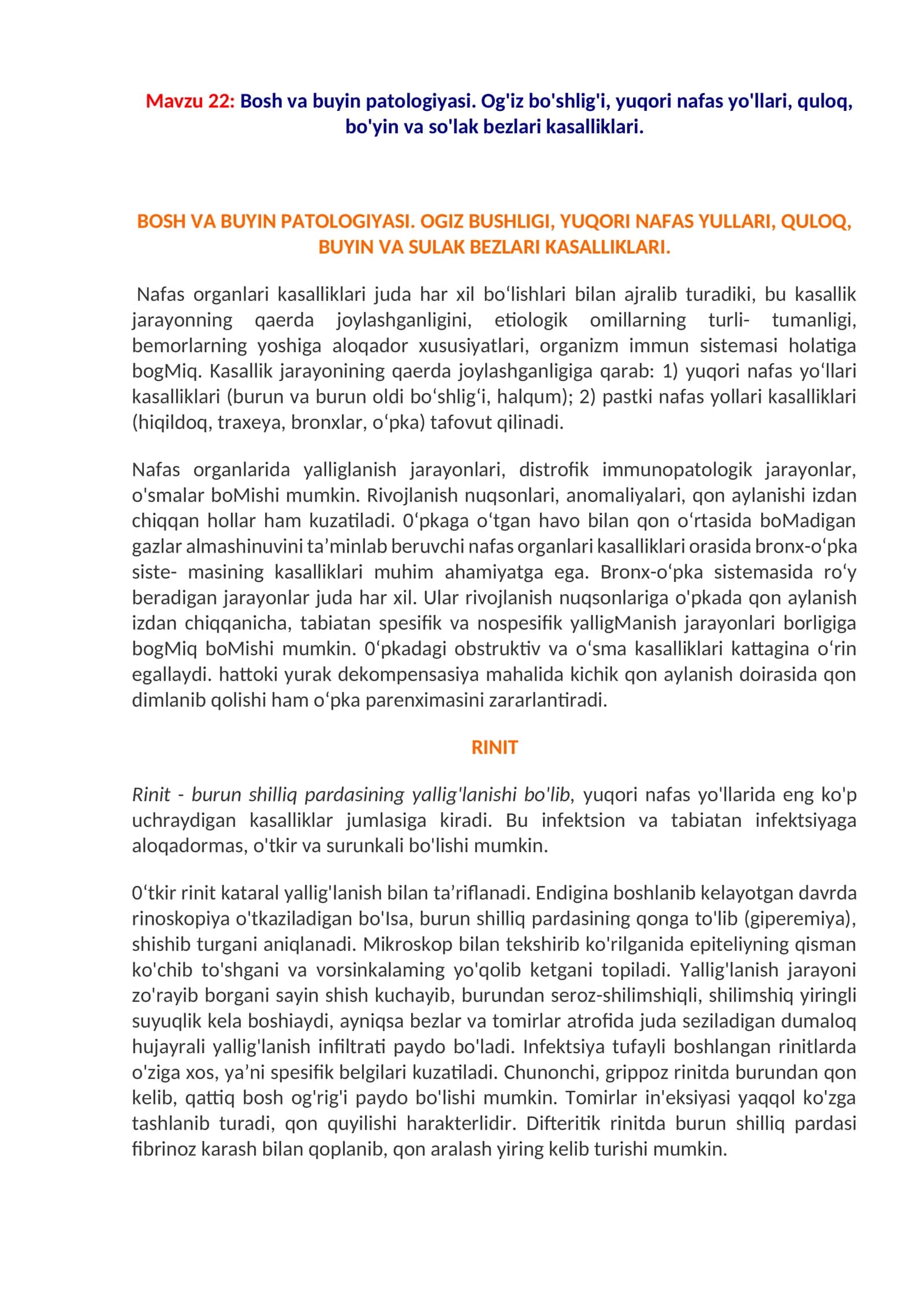 Bosh va buyin patologiyasi. Og'iz bo'shlig'i, yuqori nafas yo'llari, quloq, bo'yin va so'lak bezlari kasalliklari