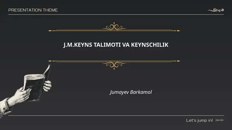 J.M.KEYNS TALIMOTI VA KEYNSCHILIK