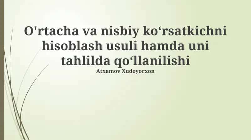 Nisbiy ko'rsatkichlarni hisoblash