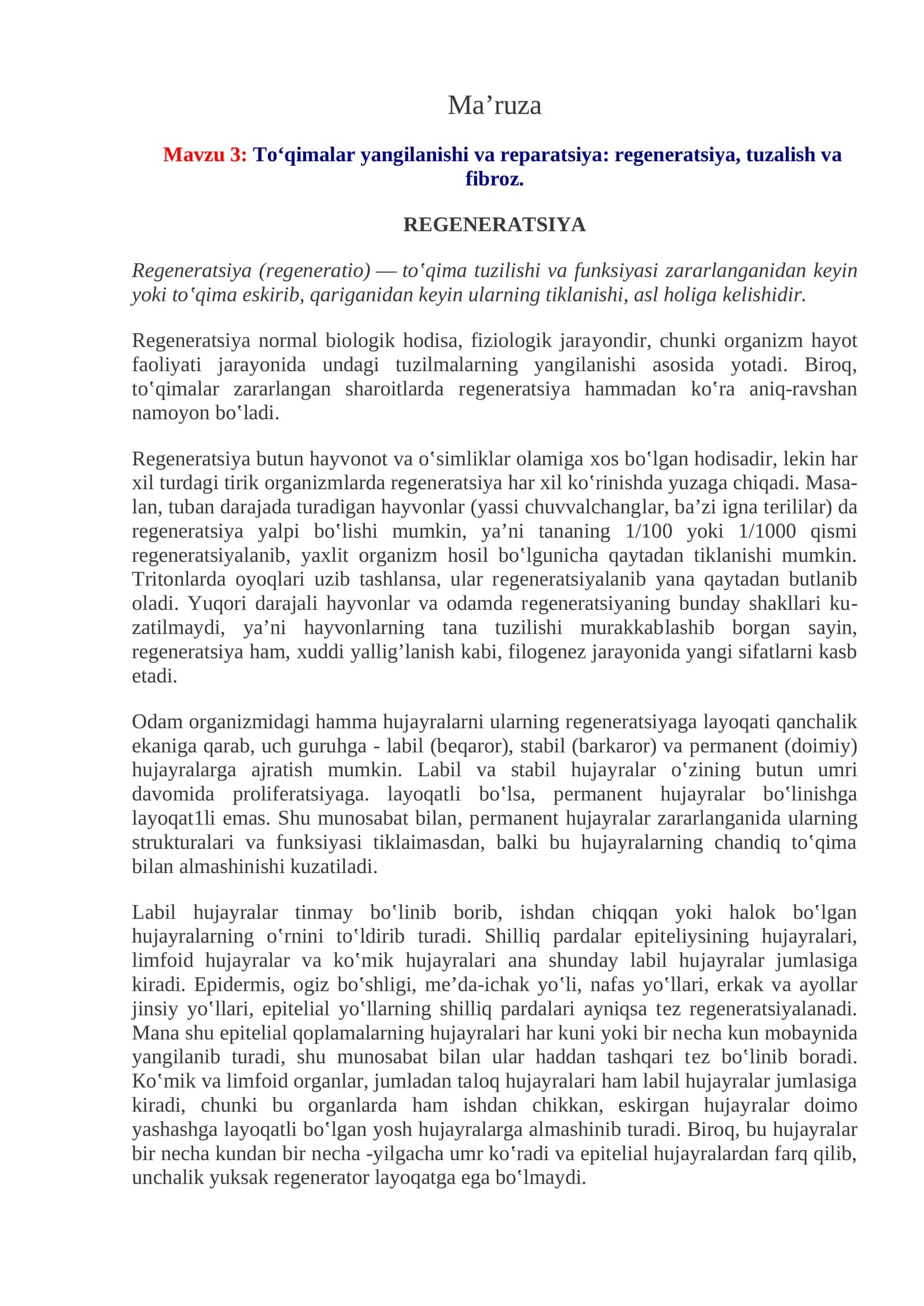 Mavzu 3:To‘qimalar yangilanishi va reparatsiya: regeneratsiya, tuzalish va fibroz