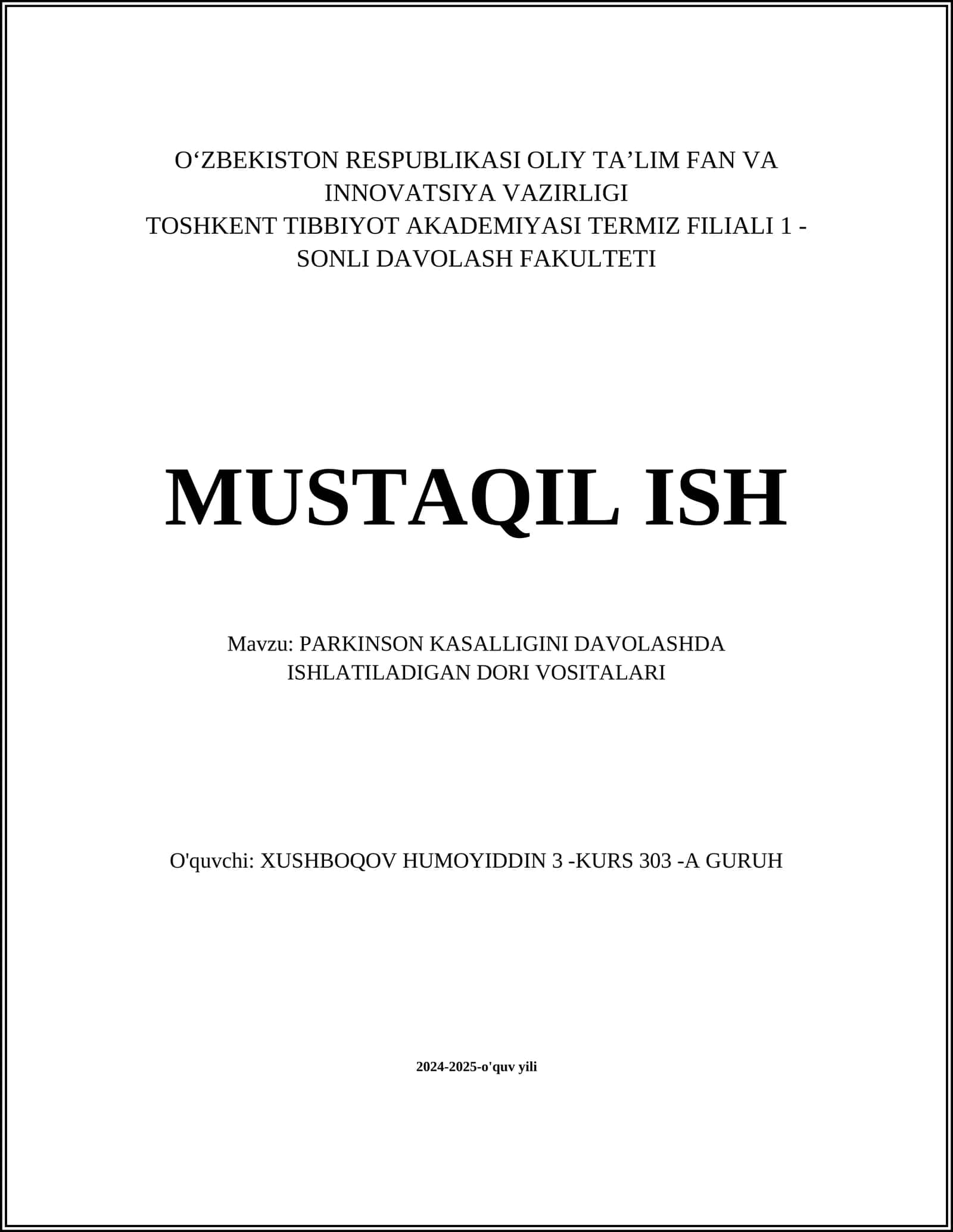PARKINSON KASALLIGINI DAVOLASHDA ISHLATILADIGAN DORI VOSITALARI