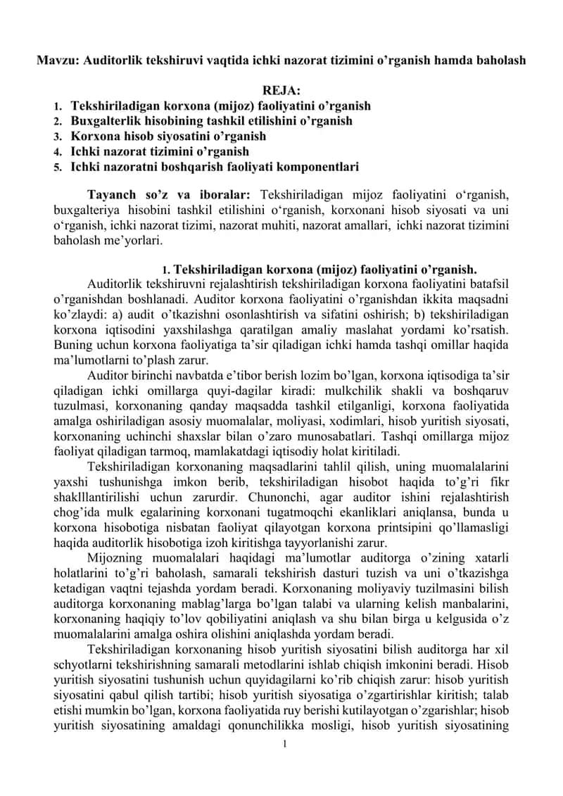 Auditorlik tekshiruvi vaqtida ichki nazorat tizimini o’rganish hamda baholash