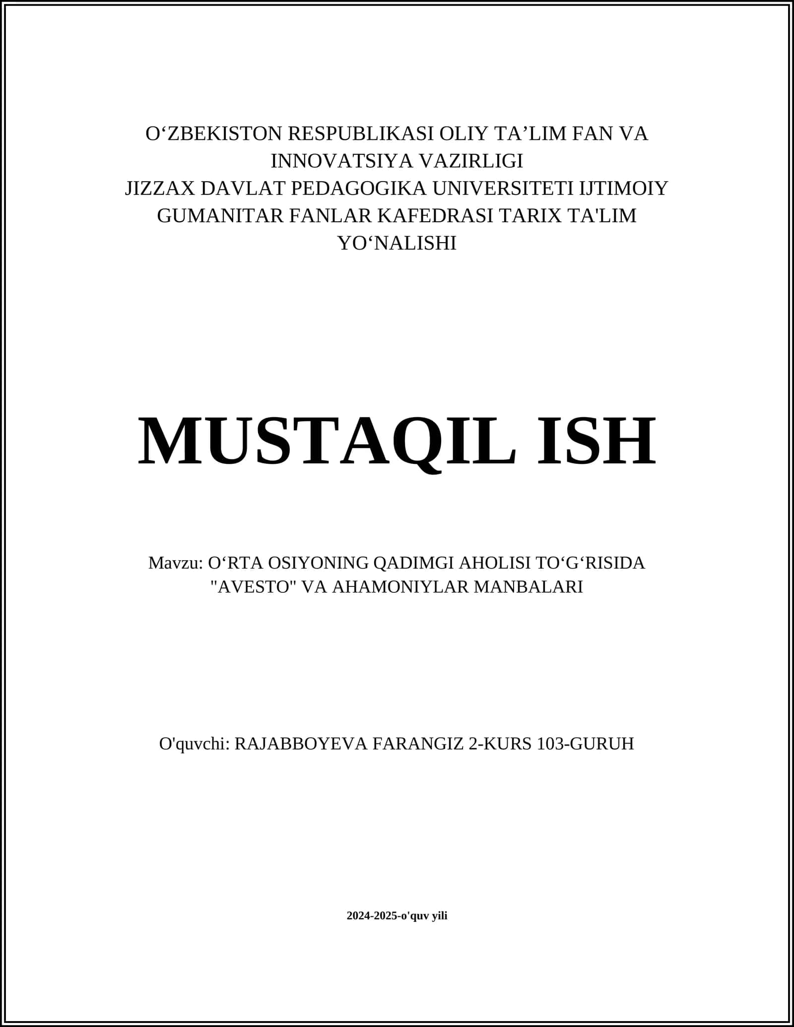 OʻRTA OSIYONING QADIMGI AHOLISI TOʻGʻRISIDA "AVESTO" VA AHAMONIYLAR MANBALARI