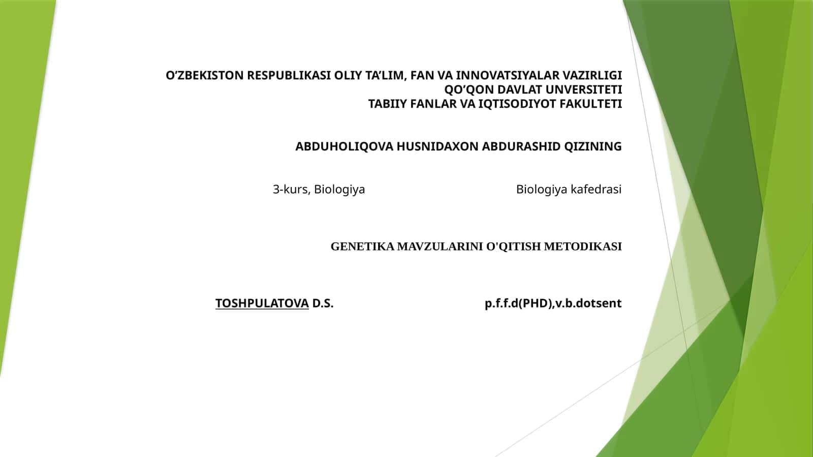 GENETIKA MAVZULARINI O'QITISH METODIKASI