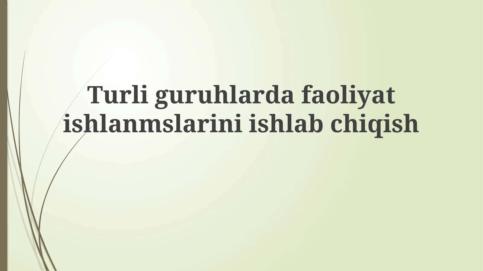 Turli guruhlarda faoliyat rejalashtirishning asosiy tamoyillari