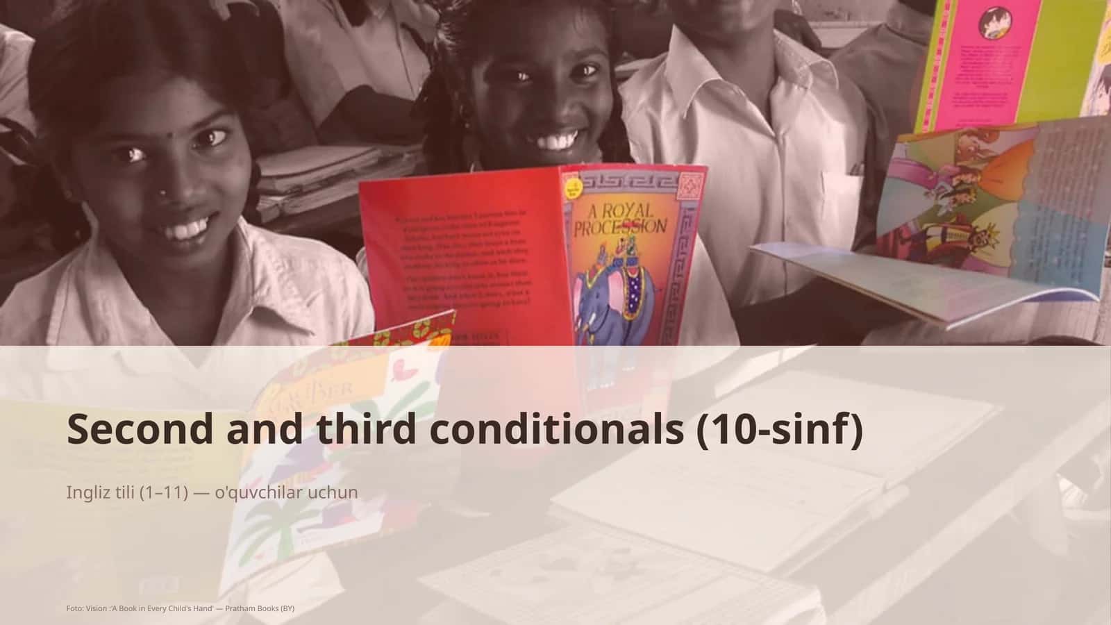 Second and third conditionals (10-sinf)