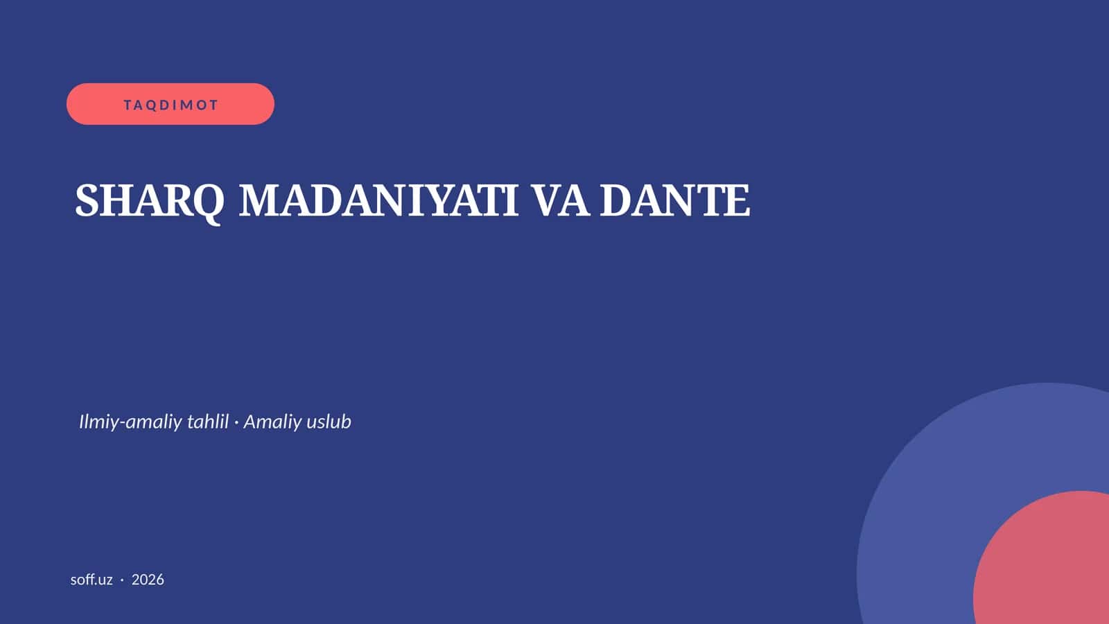 SHARQ MADANIYATI VA DANTE