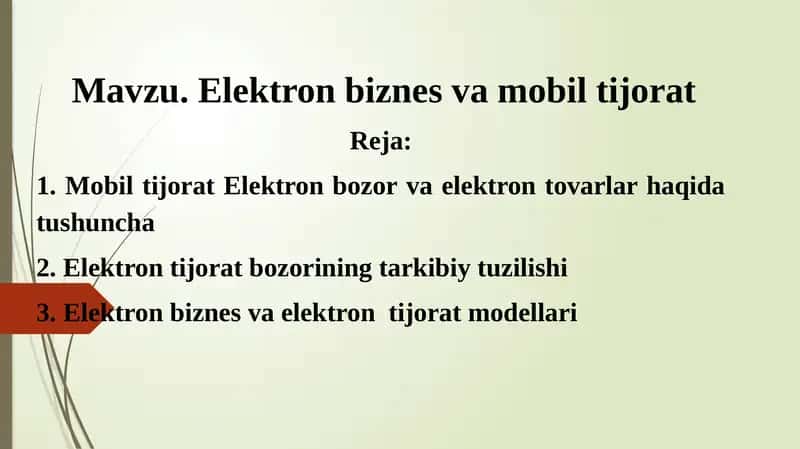 Mobil tijorat Elektron bozor va elektron tovarlar haqida tushuncha
