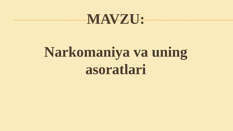 Narkomaniya va uning asoratlari