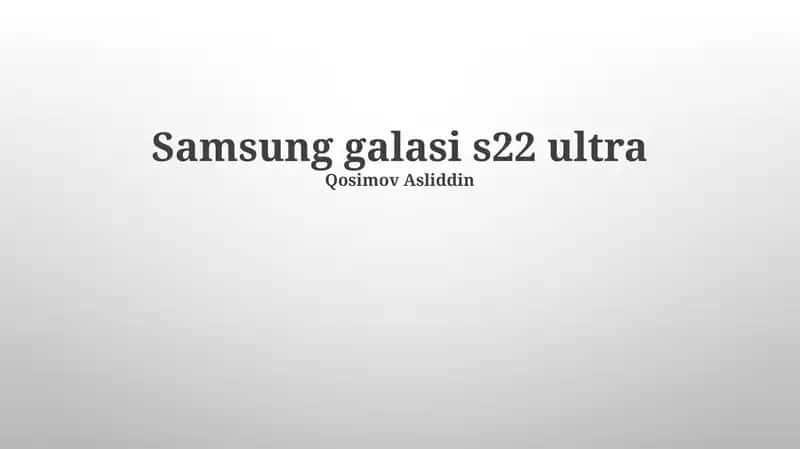 Samsung Galaxy S22 Ultra