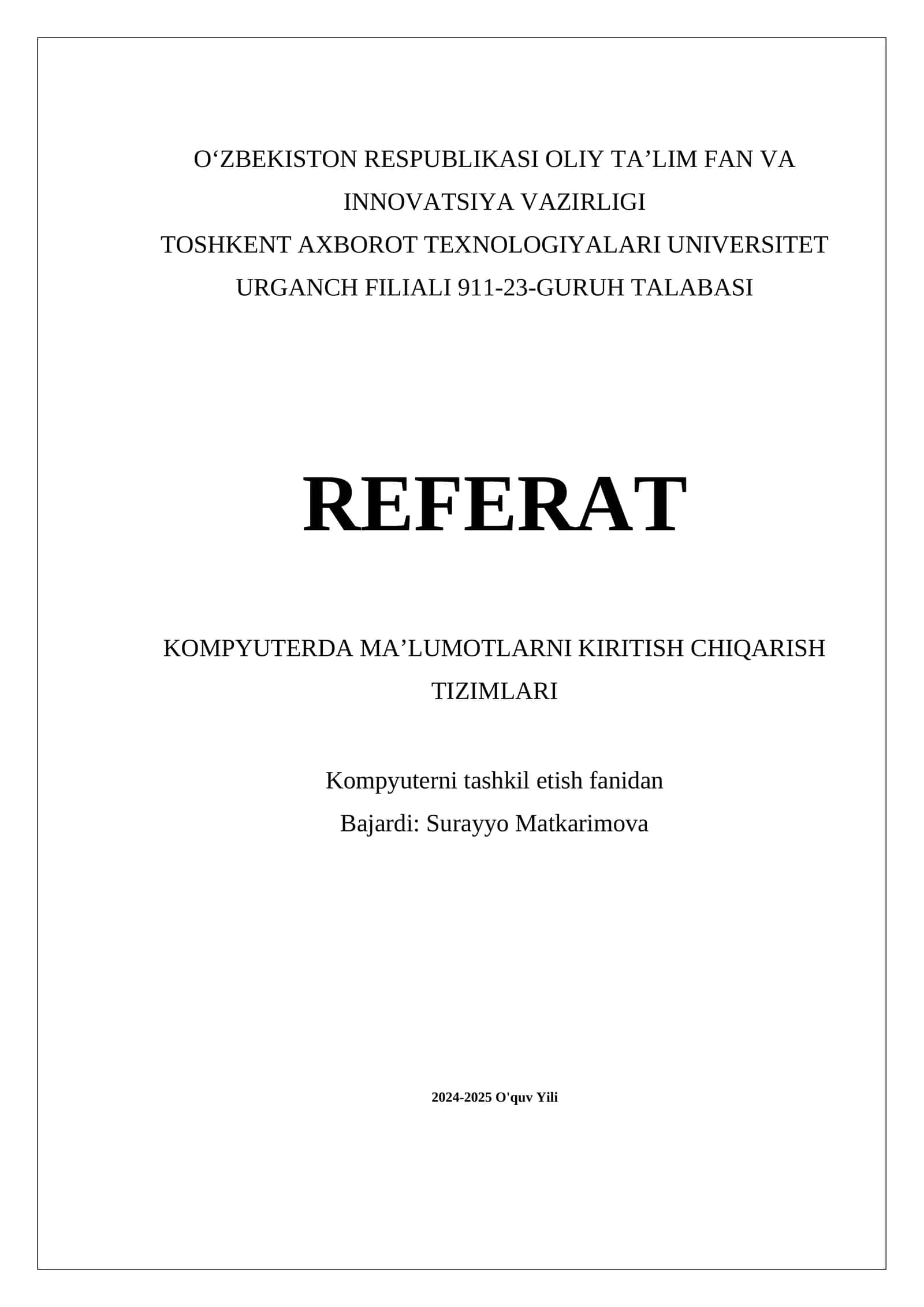 Kompyuterda maʼlumotlarni kiritish va chiqarish tizimlari