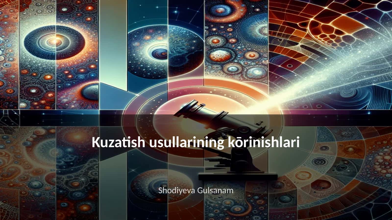 Kuzatish usullarining kōrinishlari