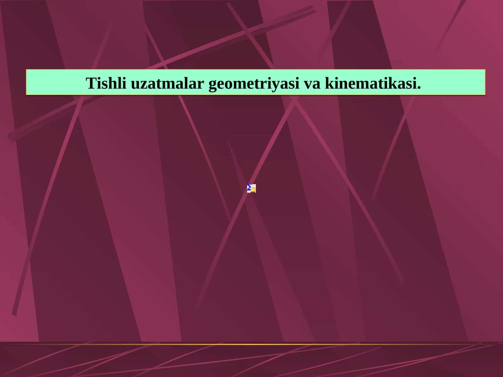 Tishli uzatmalar geometriyasi va kinematikasi