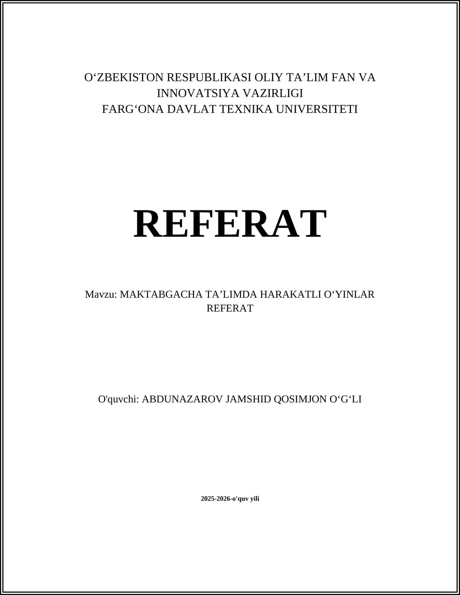 MAKTABGACHA TAʼLIMDA HARAKATLI OʻYINLAR REFERAT