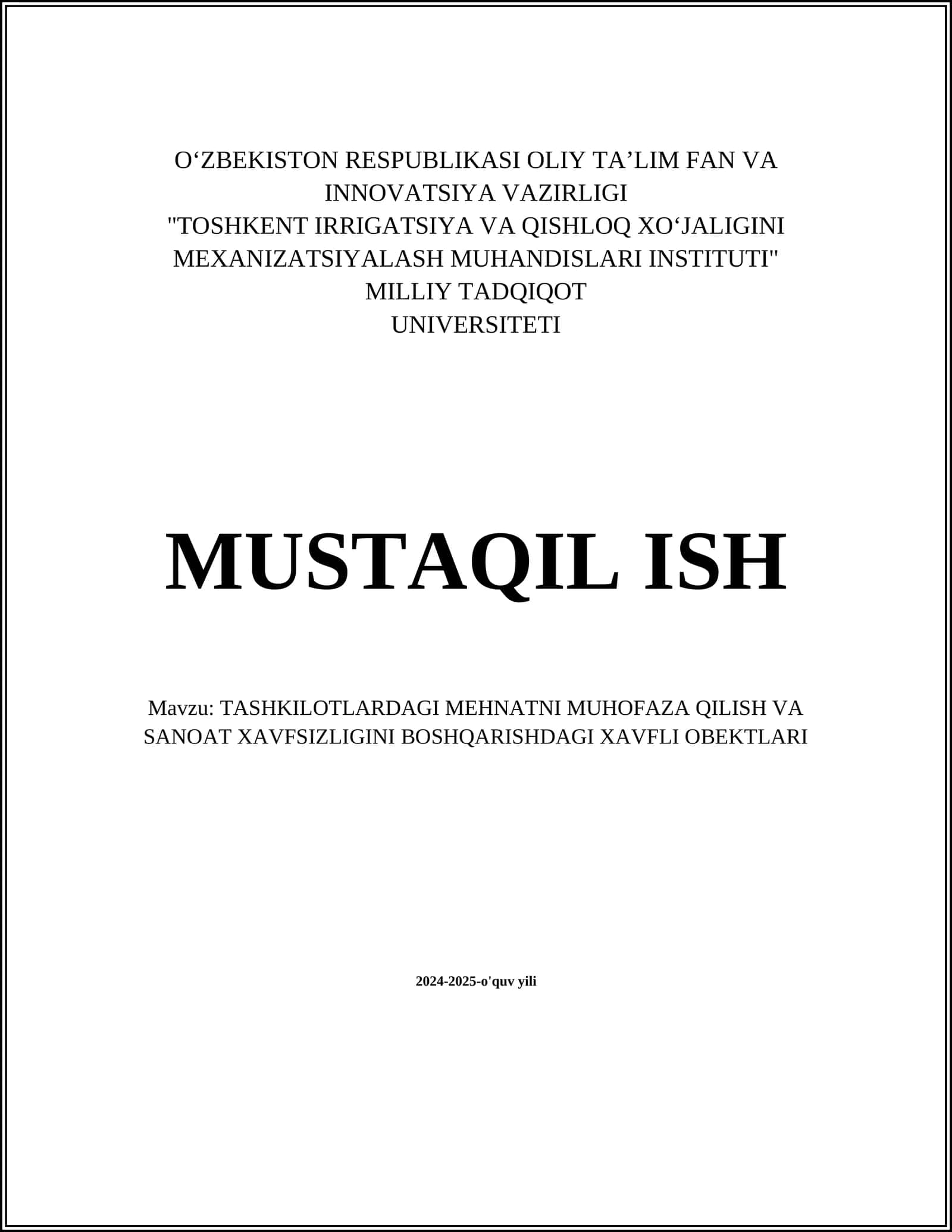 TASHKILOTLARDAGI MEHNATNI MUHOFAZA QILISH VA SANOAT XAVFSIZLIGINI BOSHQARISHDAGI XAVFLI OBEKTLARI