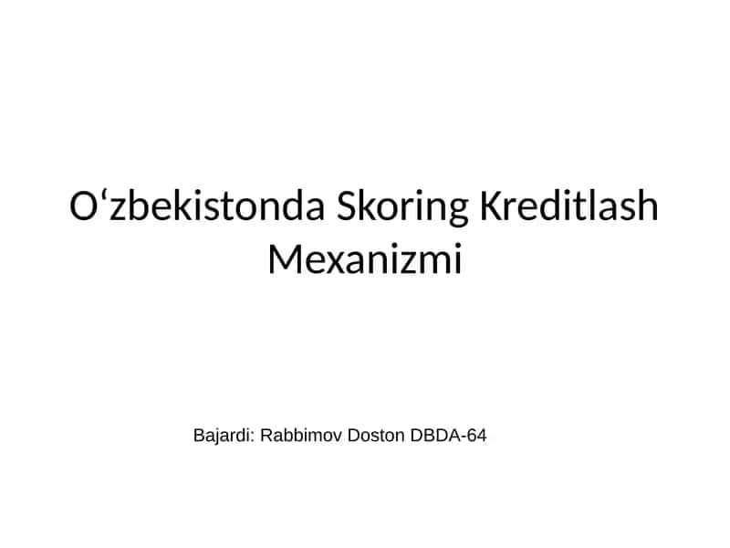 O‘zbekistonda Skoring Kreditlash Mexanizmi