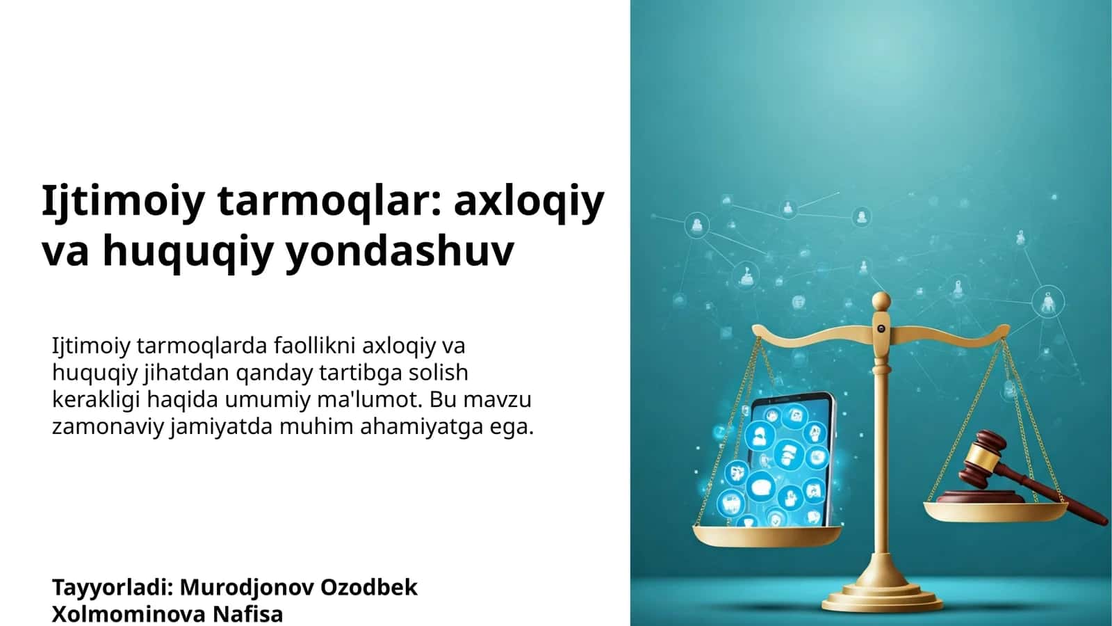 Ijtimoiy tarmoqlar: axloqiy va huquqiy yondashuv