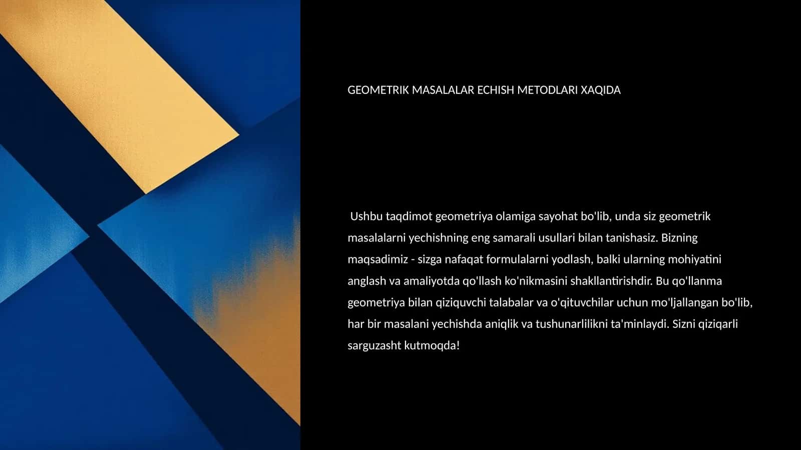 GEOMETRIK MASALALAR ECHISH METODLARI XAQIDA