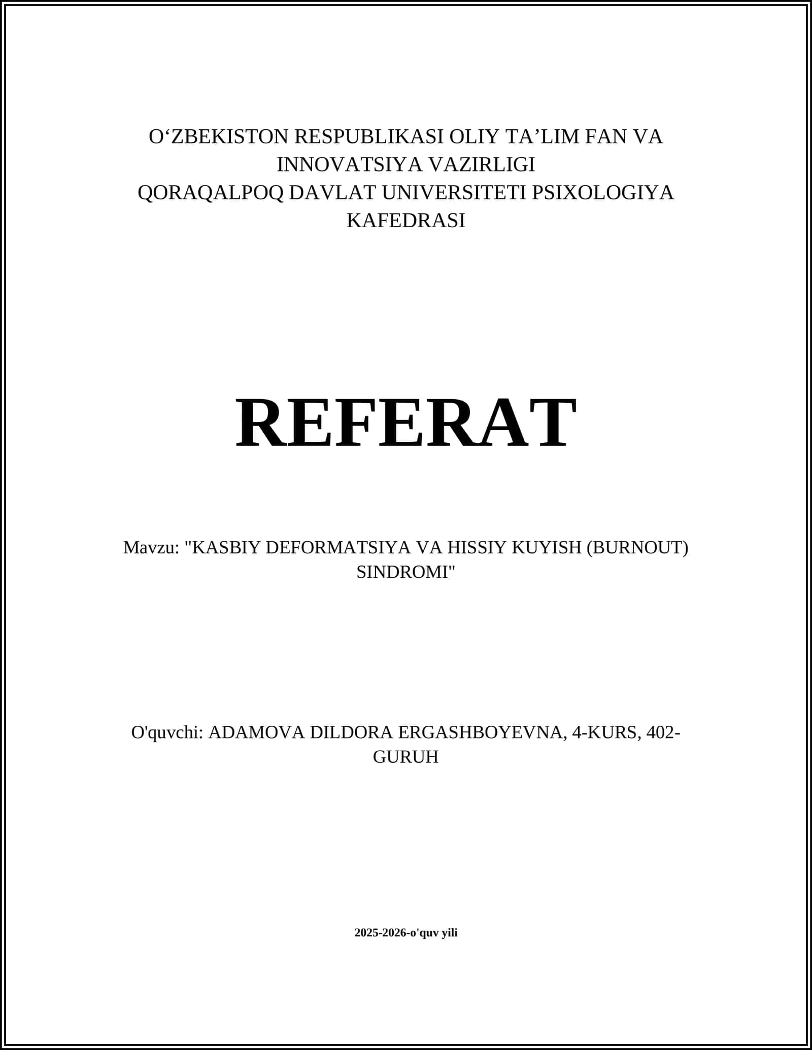 REFERAT: "KASBIY DEFORMATSIYA VA HISSIY KUYISH (BURNOUT) SINDROMI"