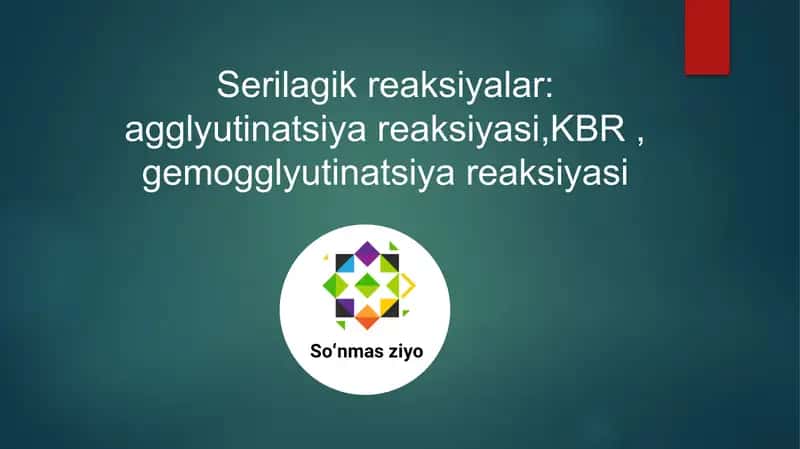 SEROLOGIK REAKSIYALAR