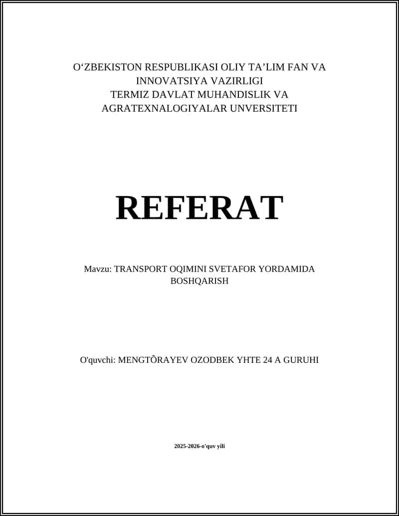 TRANSPORT OQIMINI SVETAFOR YORDAMIDA BOSHQARISH