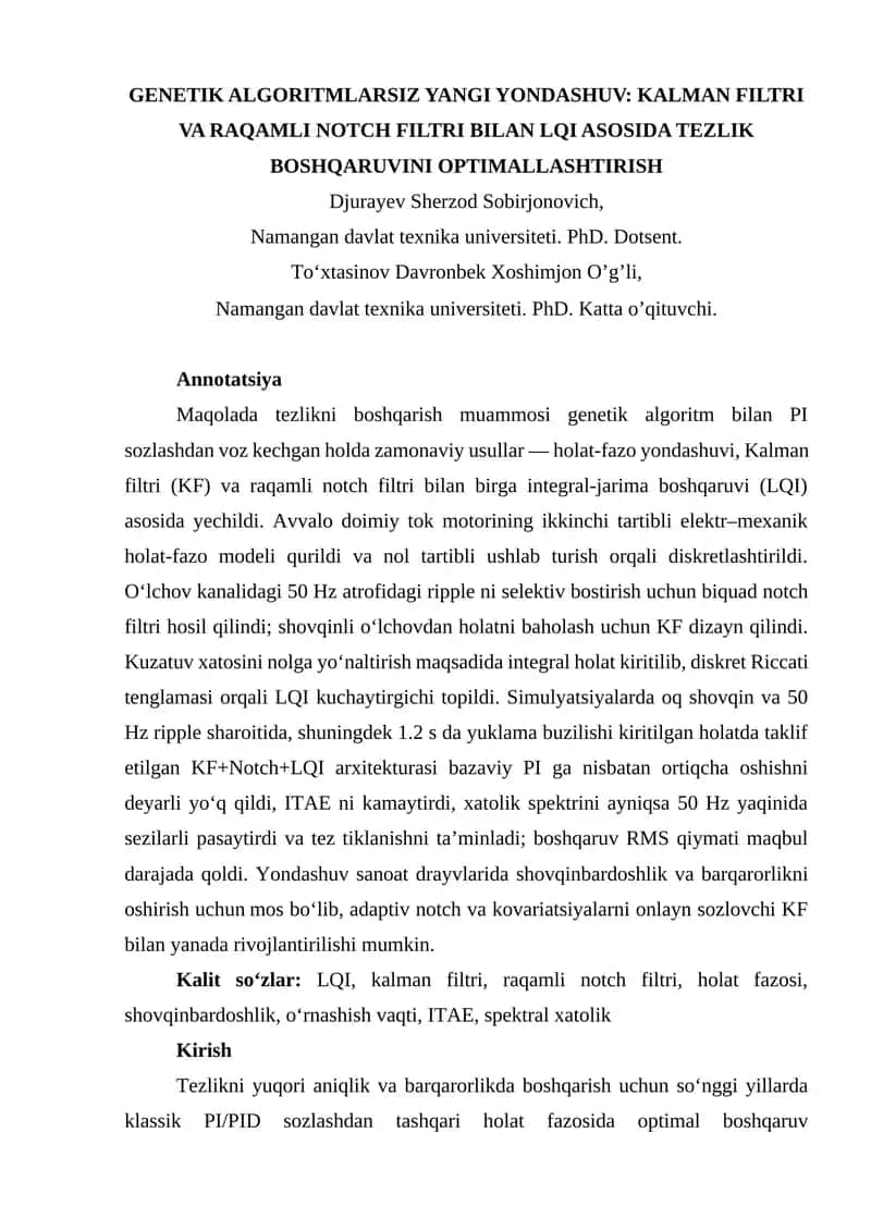 GENETIK ALGORITMLARSIZ YANGI YONDASHUV: KALMAN FILTRI VA RAQAMLI NOTCH FILTRI