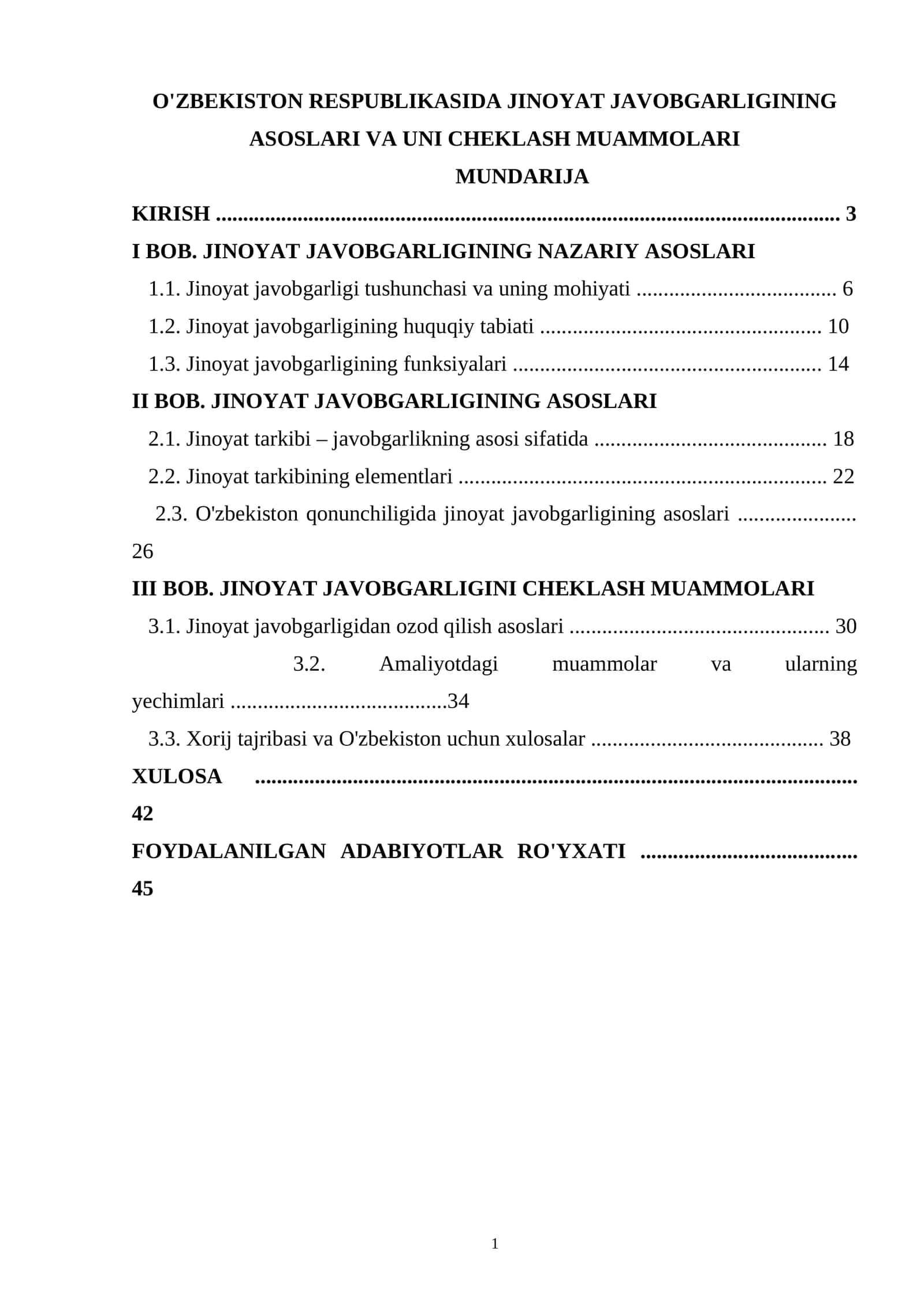 O'ZBEKISTON RESPUBLIKASIDA JINOYAT JAVOBGARLIGINING ASOSLARI VA UNI CHEKLASH MUAMMOLARI