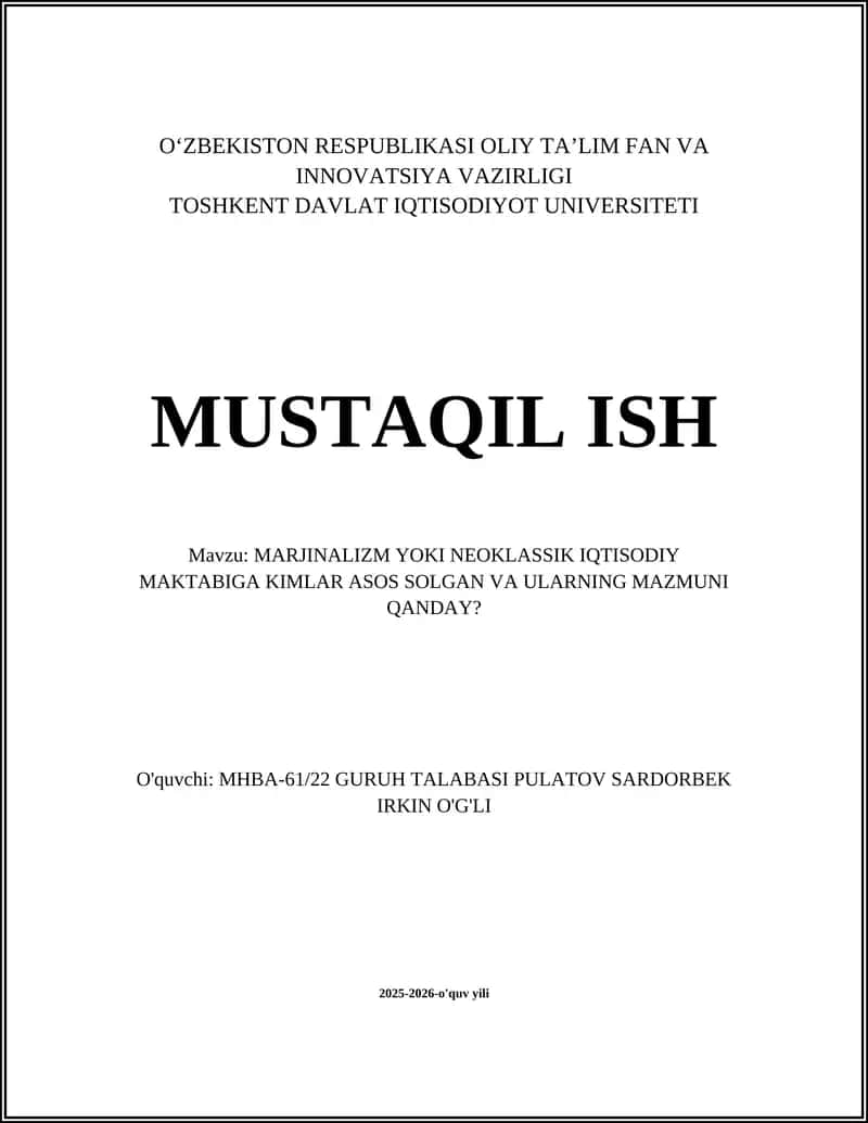 Marginalizm yoki Neoklassik Iqtisodiy Maktabi
