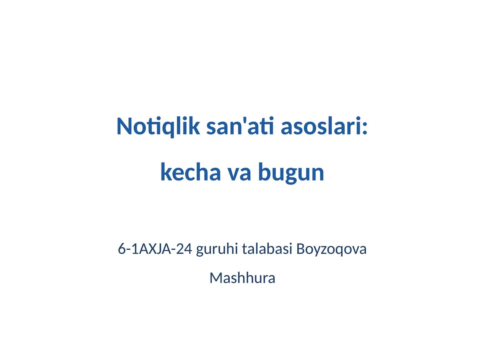 Notiqlik san'ati asoslari: kecha va bugun