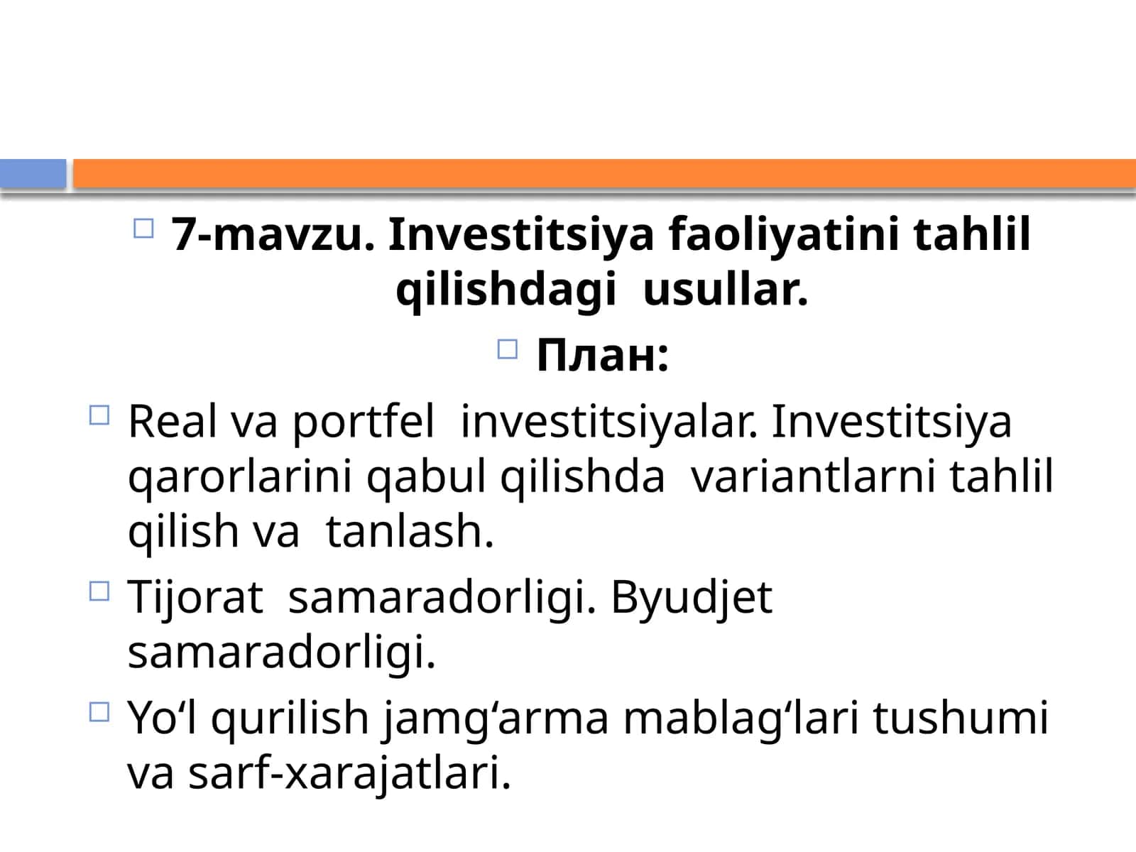 Investitsiya faoliyatini tahlil qilishdagi usullar