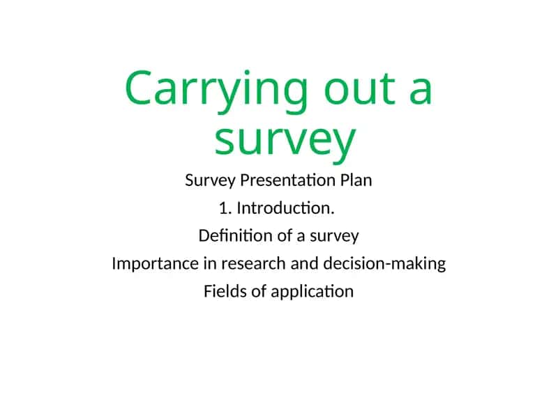 Survey Presentation Plan