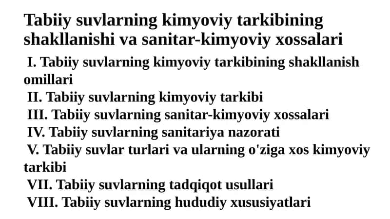 Tabiiy suvlarning kimyoviy tarkibining shakllanishi vasanitar-kimyoviy xossalari