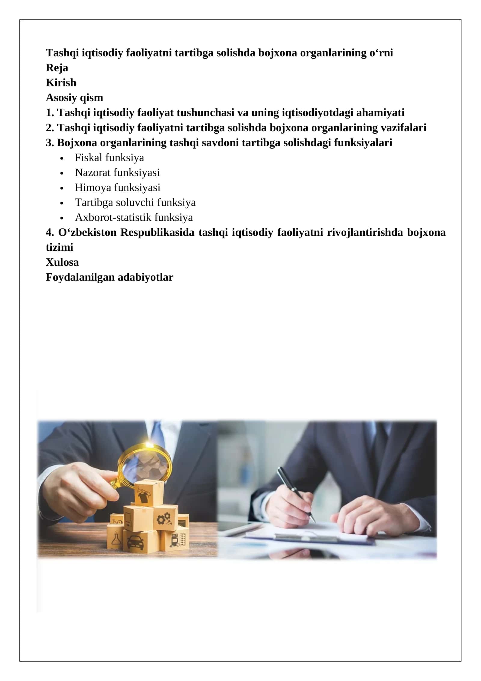 Tashqi iqtisodiy faoliyatni tartibga solishda bojxona organlarining o‘rni