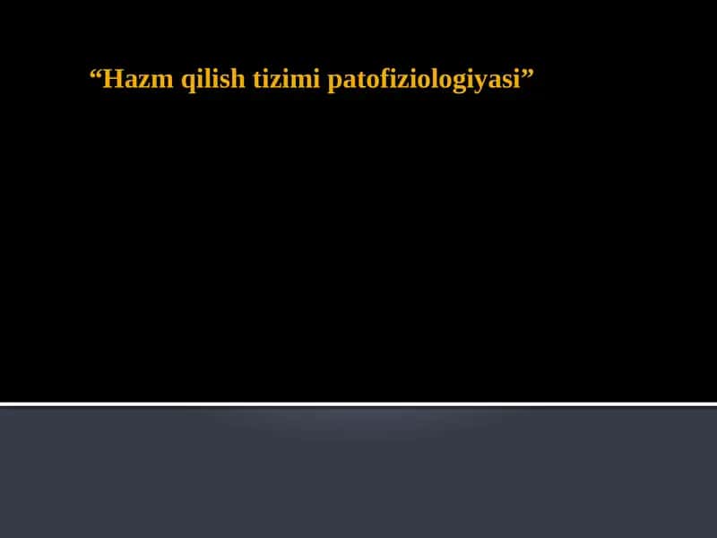 Hazm qilish tizimi patofiziologiyasi