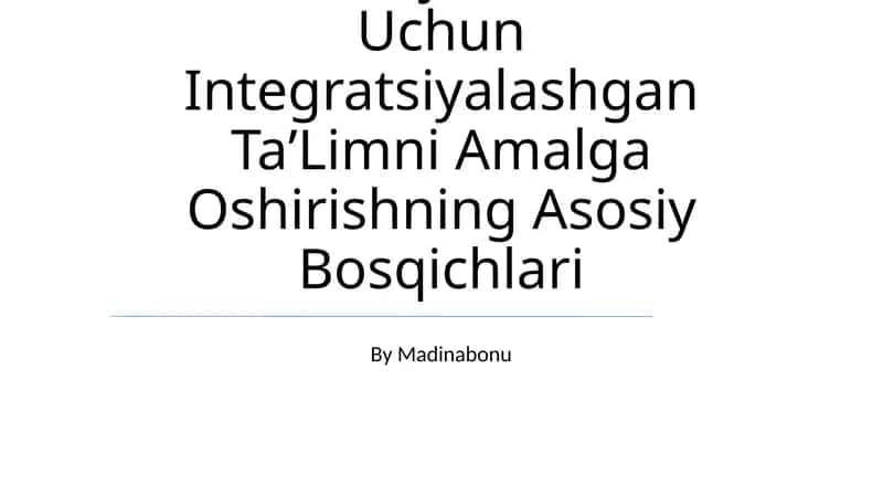 UmumtaʼLim Tashkilotlarida Alohida Ýordamga Muhtoj Bolalar Uchun Integratsiyalashgan TaʼLim